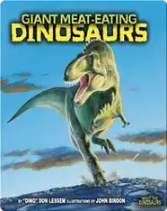 Giant Meat-Eating Dinosaurs