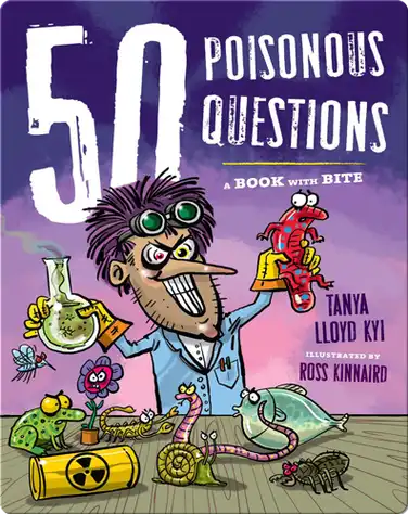 50 Poisonous Questions: A Book With Bite book