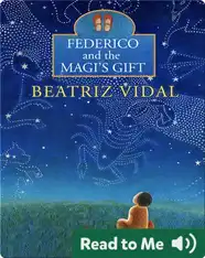 Federico and the Magi's Gift: A Latin American Christmas Story
