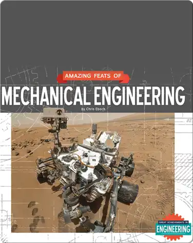 Amazing Feats of Mechanical Engineering book