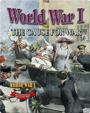 World War 1: the Cause for War book