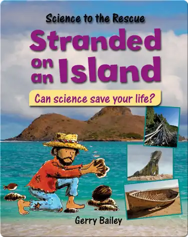 Stranded on an Island: Can Science Save Your Life? book