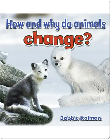 How and Why do Animals Change? book