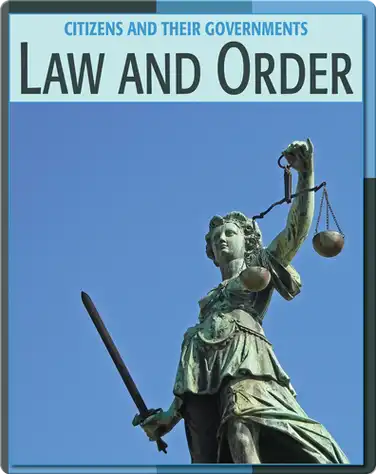 Citizens And Their Governments: Law And Order book