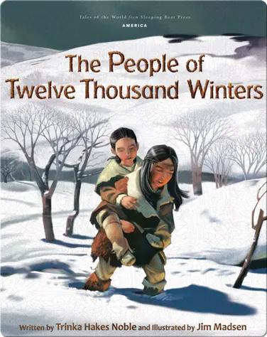 The People of Twelve Thousand Winters book
