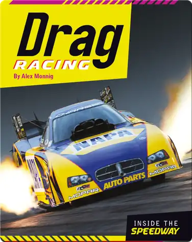 Inside the Speedway: Drag Racing book