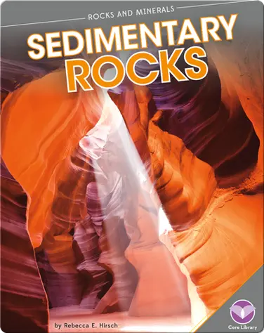 Rocks and Minerals: Sedimentary Rocks book
