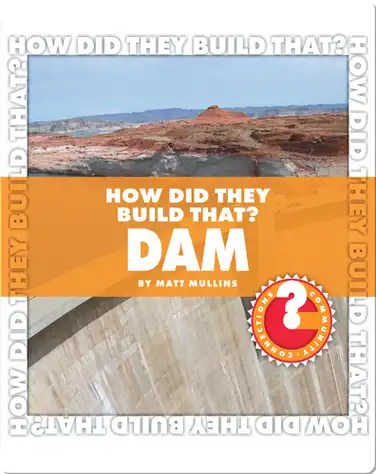 How Did They Build That? Dam book