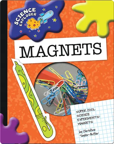 Science Explorer: Magnets book
