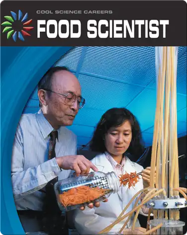 Cool Science Careers: Food Scientist book