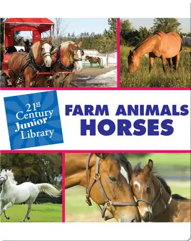 Farm Animals: Horses book