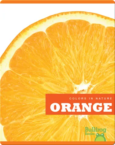 Colors In Nature: Orange book