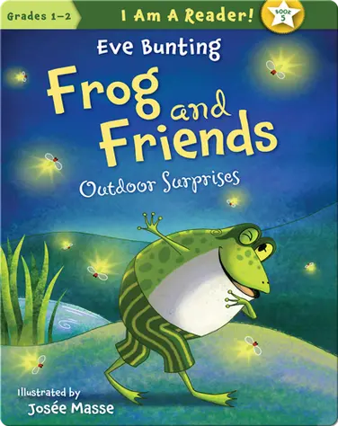Frog and Friends: Outdoor Surprises book