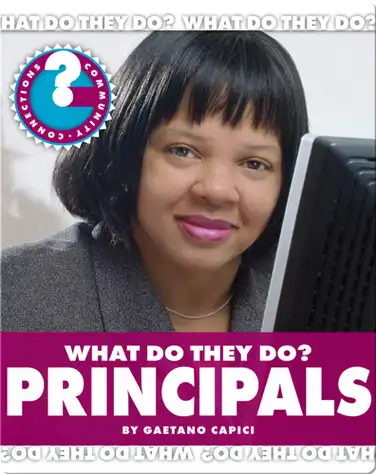 What Do They Do? Principals book