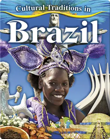 Cultural Traditions In Brazil book