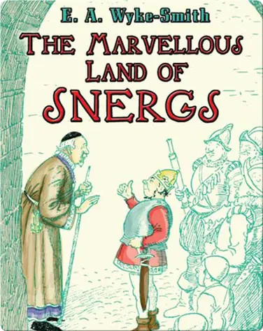 The Marvellous Land of Snergs book