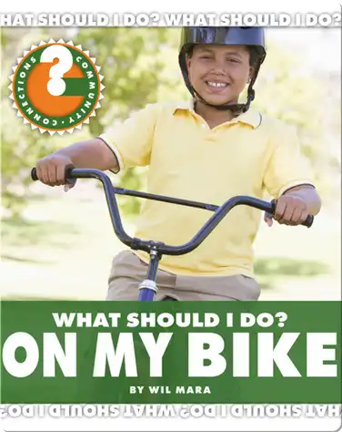 What Should I Do? On My Bike book