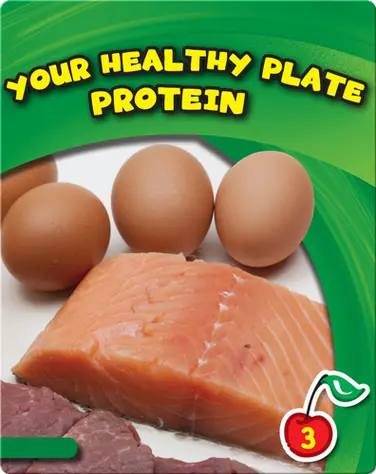 Your Healthy Plate: Protein book