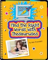 Find the Right Words with Thesauruses