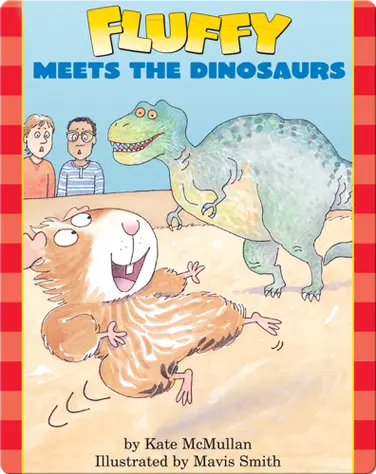 Fluffy Meets The Dinosaurs book