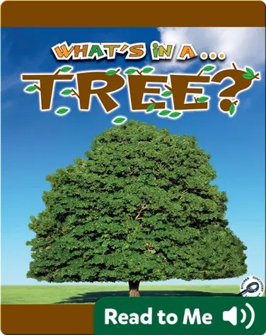 What's In A... Tree? book
