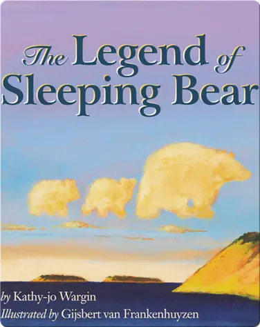 The Legend of Sleeping Bear book