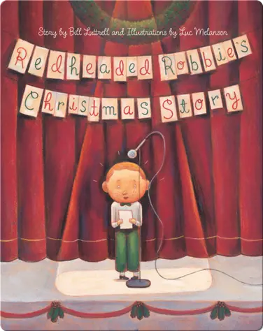 Redheaded Robbie's Christmas Story book