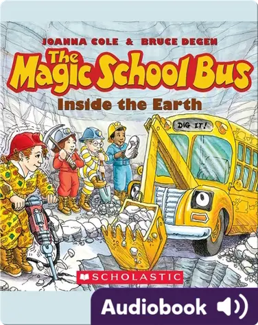 The Magic School Bus: Inside the Earth book