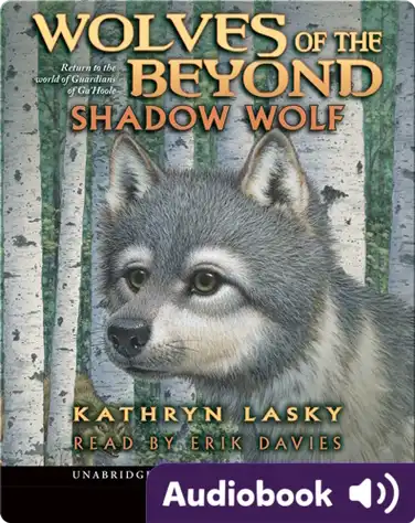 Wolves of the Beyond #2: Shadow Wolf book