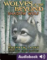 Wolves of the Beyond #2: Shadow Wolf