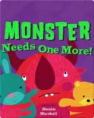 Monster Needs One More