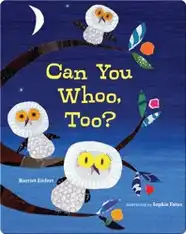 Can You Whoo, Too?