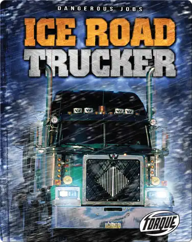 Ice Road Trucker book