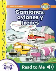 Camiones, Aviones y Trenes