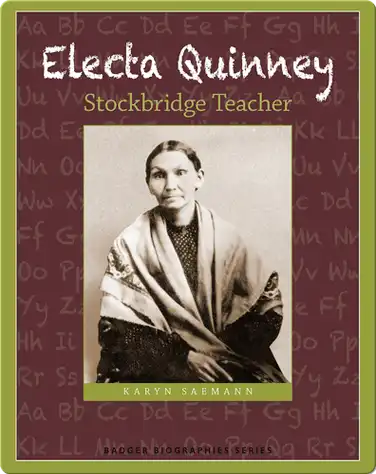 Electa Quinney: Stockbridge Teacher book