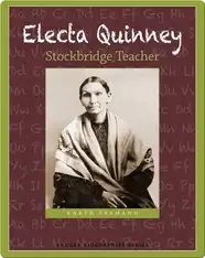 Electa Quinney: Stockbridge Teacher