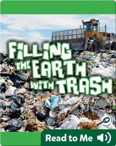 Filling The Earth With Trash book