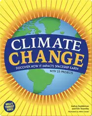 Climate Change: Discover How it Impacts Spaceship Earth