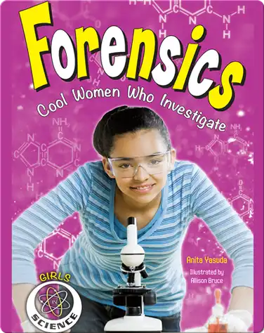 Forensics: Cool Women Who Investigate book