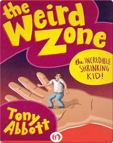 The Incredible Shrinking Kid! book