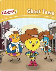 Chirp: Ghost Town