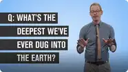 What’s the Deepest We’ve Ever Dug Into the Earth?
