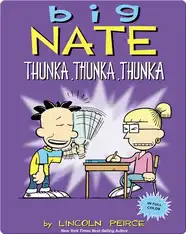 Big Nate: Thunka, Thunka, Thunka