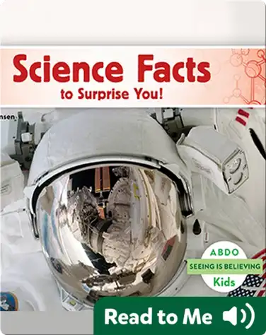 Science Facts to Surprise You! book