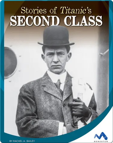 Stories of Titanic's Second Class book