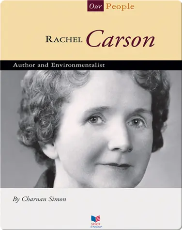 Rachel Carson: Author and Environmentalist book