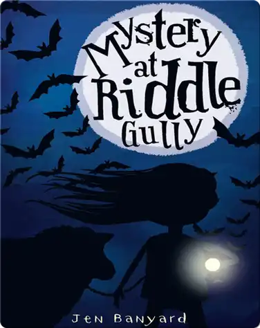 Mystery at Riddle Gully book