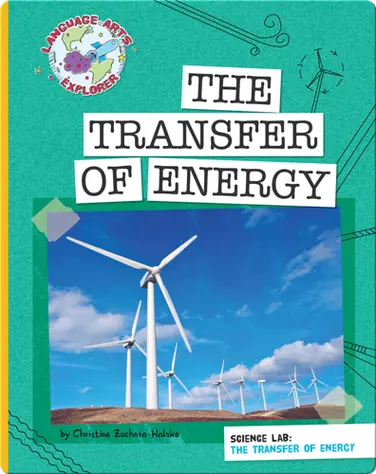 Science Lab: The Transfer of Energy book
