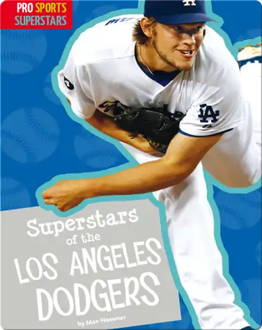 Superstars Of The Los Angeles Dodgers book