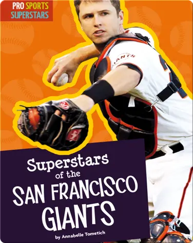 Superstars Of The San Francisco Giants book